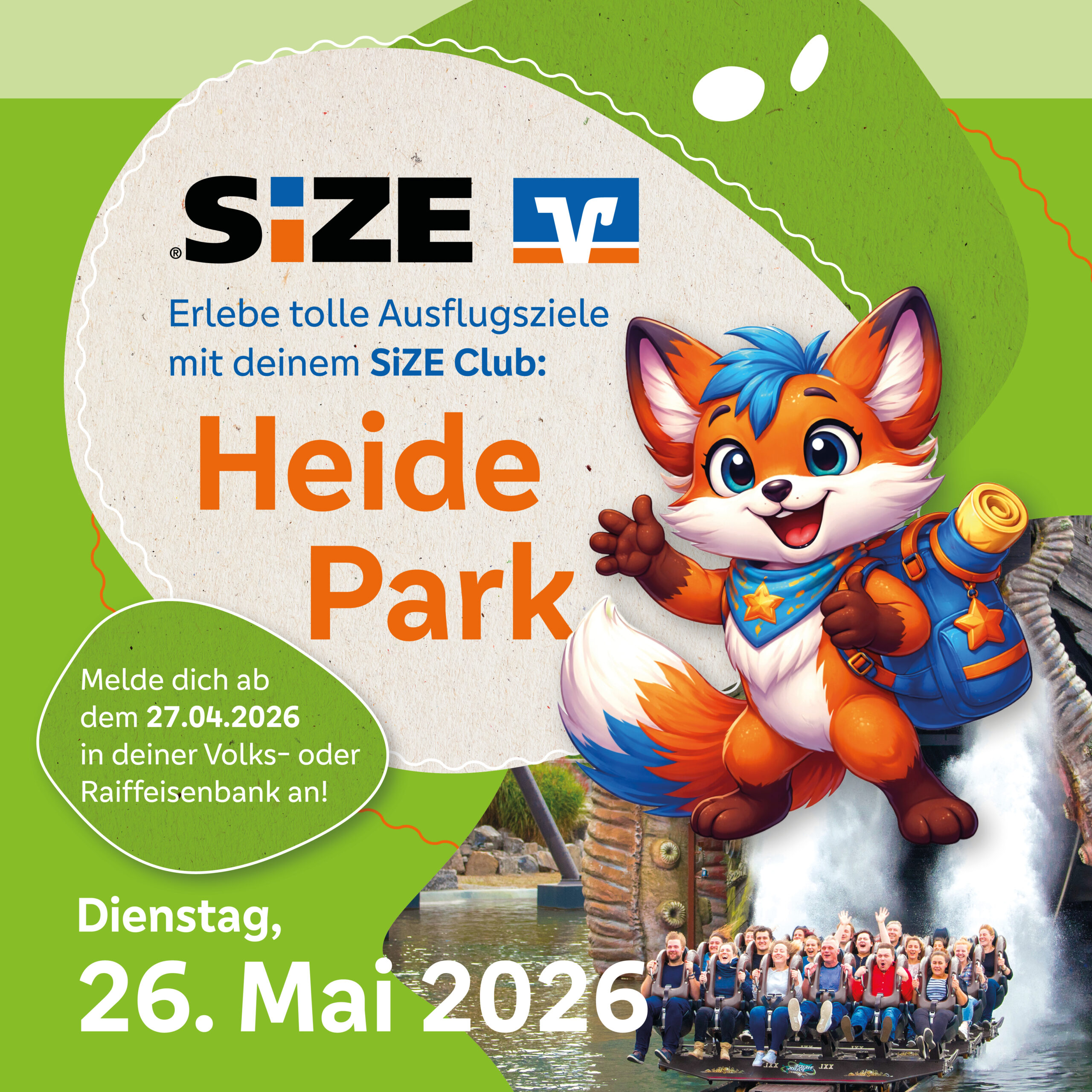 Size Logo der Volksbank. Text: Heide Park, Dienstag, 26. Mai 2026. Ein niedlicher Fuchs winkt uns zu